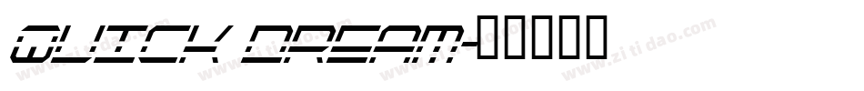 Quick dream字体转换